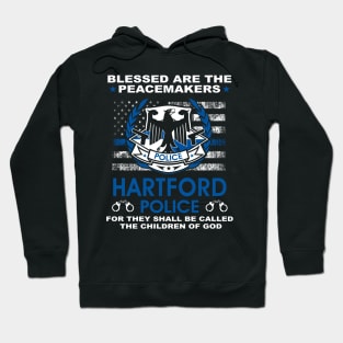 Hartford Police  – Blessed Are The PeaceMakers Hoodie